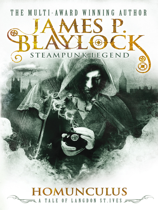 Title details for Homunculus by James P. Blaylock - Available